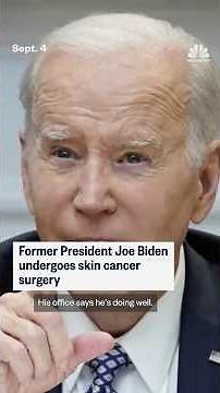 Former President Joe Biden undergoes skin cancer surgery