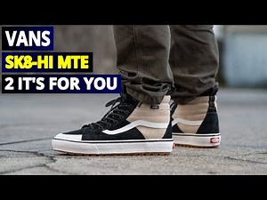 Vans Sk8-Hi MTE 2 Review: The ULTIMATE All-Weather Sneaker for Winter & Beyond!