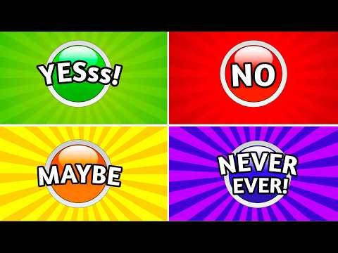 Choose One Button - YES, NO, MAYBE or NEVER! 🟢🔴🤔✅ Quiz Owly