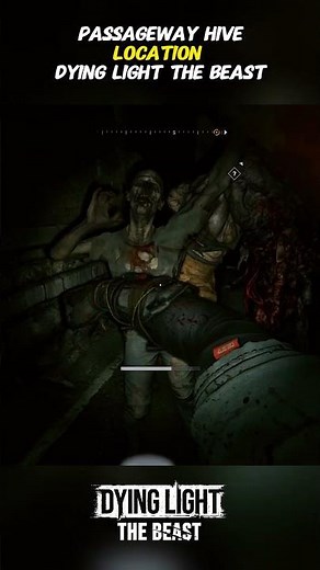 Dying Light The Beast – New Passageway Hive Location in 1.4 Update #shorts #fyp #viralshorts