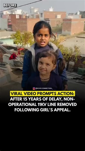 LOVE CONNECTION on Instagram: "After a shocking video went viral showing a little girl touching a non-operational 11KV power line, authorities finally acted. The hazardous line had remained unattended for nearly 15 years. Following the child’s appeal, officials removed it, resolving a long-pending public safety risk. Video credit - @namaste_chandausi NO COPYRIGHT INFRINGEMENT INTENDED. We do not own the rights to this video and photo used in this reel and post. All credit goes to the original cr