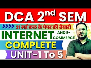 📚DCA 2nd SEM INTERNET COMPLETE UNIT 1 TO 5 | #dca #internet #tomarsir