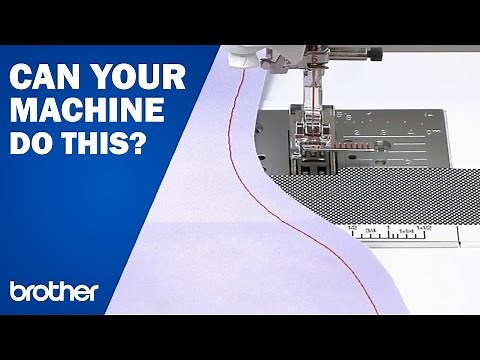 Edge Sewing |THE Brother Dream Machine Feature Showcase