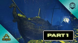 I Discovered a Secret Pirate Ship! - ARK Lost Island [DLC E22] Part 1