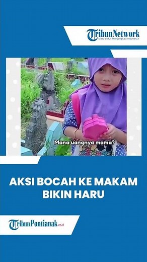 🔴 Tingkah Bocah Ke Makam Ibu Bikin Warganet Terharu #shorts