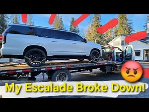 My Escalade Broke Down! Engine Failure 6.2L V8. Needed a tow.