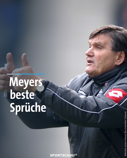 Trainer-Ikone Hans Meyer trainierte unter anderem Nürnberg, Gladbach und Berlin, ist bekannt für seine markigen Sprüche und schonungslosen, teils sarkastischen Analysen. Anlässlich seines 80. Geburtstags gibt's von uns einen bunten Strauß von Meyers besten Sprüchen. | Sportschau
