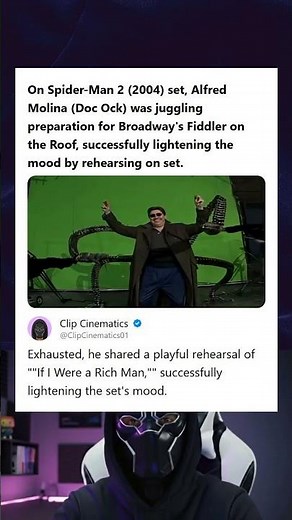 Spider-Man 2 2004 Alfred Molina Juggled Doc Ock and Fiddler on the Roof Prep