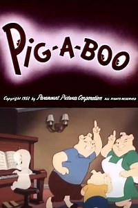 Pig-a-Boo (1952) - Movie