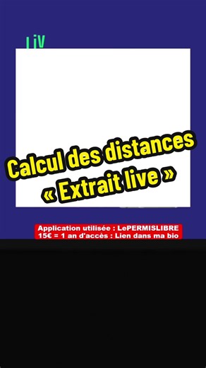 Extrait live Calcul des distances Live code de la route #code #codedelaroute #permis #permisdeconduire #pourtoi