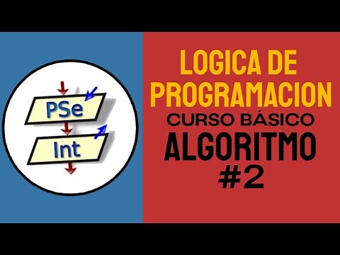 CURSO COMPLETO de LOGICA DE PROGRAMACION (2025) || ¿QUÉ ES UN ALGORTIMO? || CLASE #2