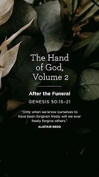 Sermon: "After the Funeral"