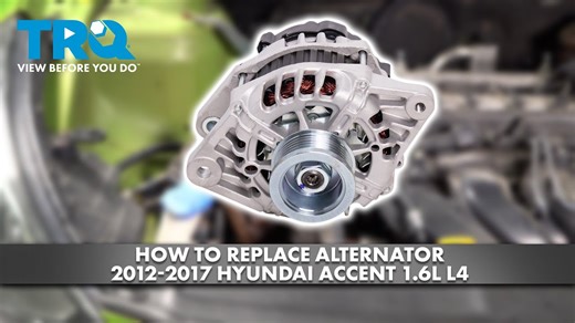 How to Replace Alternator 2012-2017 Hyundai Accent 16L L4