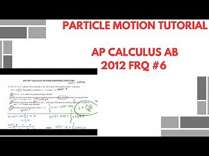 How to Solve Particle Motion F.R.Qs | AP Calculus AB
