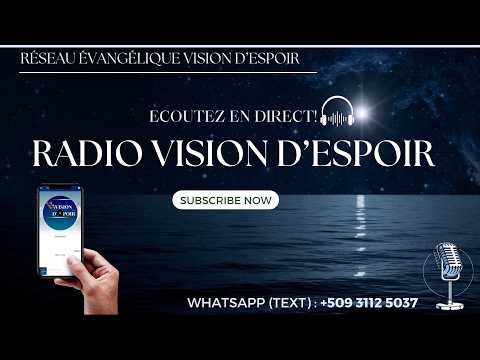 Ecoutez la Radio Vision D’Espoir en direct | 27 Mars 2026| VISION D'ESPOIR TV