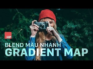 Blend màu với 1 LAYER - Gradient Map