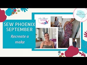 Sew Phoenix September 2025 | Re create a previous make