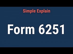 Form 6251: Alternative Minimum Tax-Individuals Overview