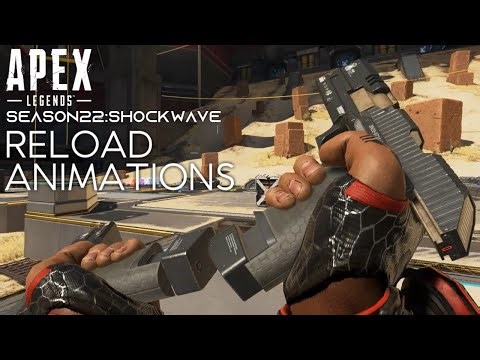 Apex Legends : Shockwave (season22)| Reload animations