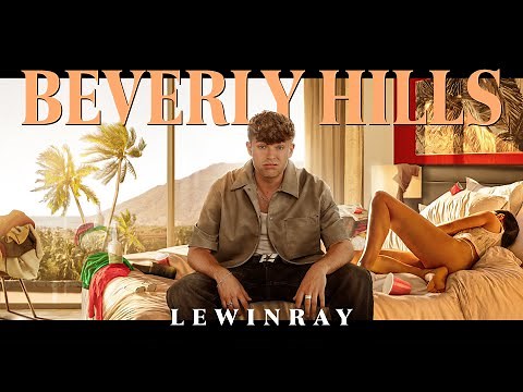 Lewinray - Beverly Hills (Official Video)