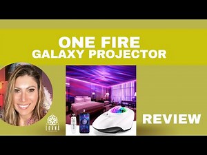 ONE FIRE Galaxy Projector Review