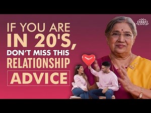 One Powerful Advice That Can Change Your Relationships | Best Love Advice for Young Adults