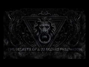 The Secrets of a 33 Degree Freemason - Manly P. Hall Lecture