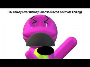 3D Barney Error (Barney Error 95.4) [2nd Alternate Ending]
