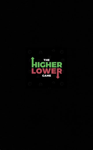 The Higher Lower Game ⬆️⬇️ #game #choose #quiz #higherlower #higherlowergame