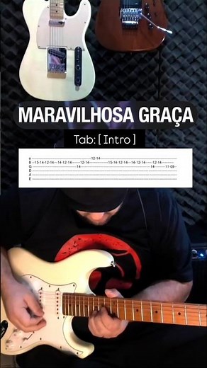 Intro: Maravilhosa Graça (This Is Amazing Grace) com tablatura.