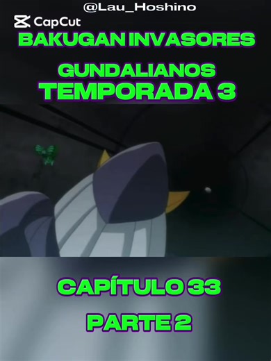 Bakugan invasores gundalianos Temporada 3 Capítulo 33 Parte 2 #anime #bakuganinvasoresgundalianos #paratii #animefyp