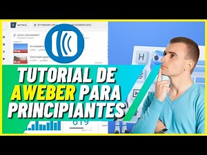 Tutorial de Aweber para principiantes | Cómo usar Aweber para el marketing por correo electrónico