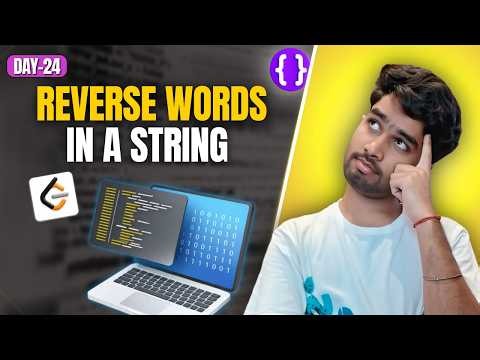 Day 24: LeetCode 151 Reverse Words in a String | Brute Force to Optimal | Top Interview 150