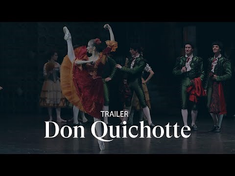 [TRAILER] DON QUICHOTTE by Rudolf Noureev