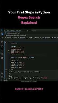 Season 1 Lesson 28 Part 3 Your First Steps in Python Regex Search Explained
