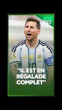 "Il est en régalade complet", Riolo impressionné par Messi et l'Argentine