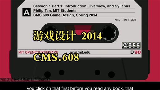 《游戏设计|CMS.608 Game Design, Spring 2014》中英字幕
