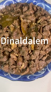 Dinaldalem Ingredients : 1/2 kg beef sirloin 1/2 kg beef liver 4 pcs dahon ng Laurel 6 pcs pamintang buo 2 tbsp canola oil 2 tbsp patis 2 tbsp red vinegar 1 tbsp knorr liquid seasoning Procedure : 1. Igisa ang bawang at sibuyas 2. Isunod ang dahon ng laurel at pamintang buo, haluin 3. Ilagay ang beef sirloin, haluin at takpan, pakuluan 4. After 15 minutes, ilagay ang beef liver, lagyan ng vinegar takpan at pakuluan 5. After 2 minutes timplahan ng oyster sauce at patis, haluin at pakuluan 6. Afte