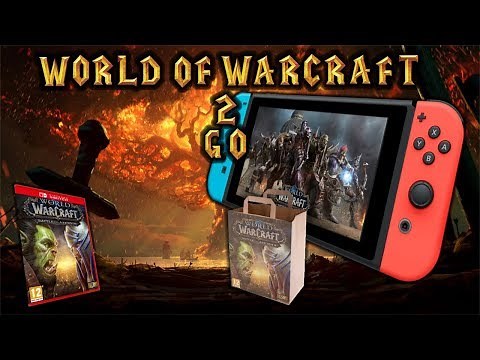 [WoW 2 Go] World of Warcraft on Nintendo Switch