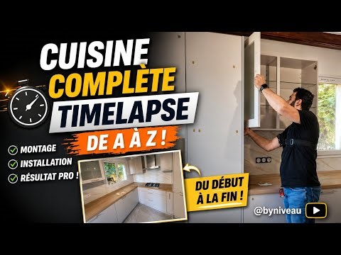 Installation complète de cuisine en timelapse !