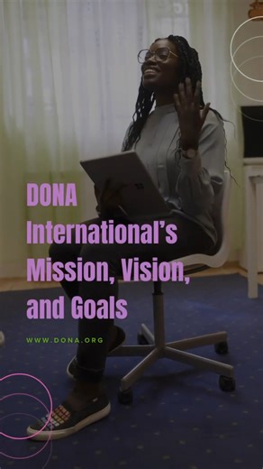 DONA International is deeply committed to enhancing doula care and ensuring that everyone who desires a doula has access to one. Our mission, vision, and goals reflect this commitment. We achieve excellence in the doula profession through evidence-based training, inclusivity, and advocacy. This benefits not only doulas themselves, but more importantly, the families they serve. As we continue to champion diversity, inclusivity, and evidence-based practices, we are paving the way for a more compas