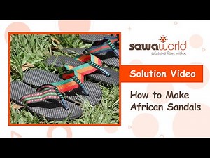 How to Make African Handmade Sandals: Step-by-Step Guide for Beginners