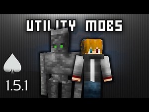 ♠ [1.5.1] BETTER GOLEMS - Utility Mobs Mod ①