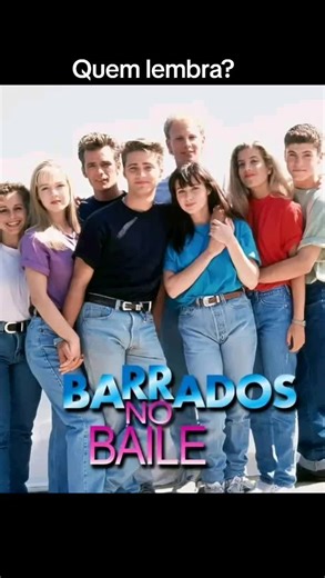 Barrados no Baile: Nova Geração da Série dos Anos 90