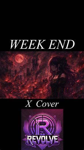 WEEK END (X Cover) #XJAPAN #エックスジャパン #VISUALKEI