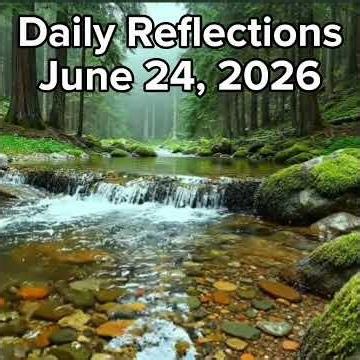 @AA100011 DAILY REFLECTIONS JUNE 24, 2026