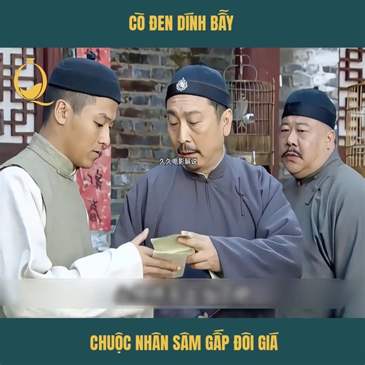4.9K views · 30 reactions | Review phim: Chuang guan dong Cò đen dính bẫy – chuộc nhân sâm gấp đôi giá | Qi Gaming | Facebook