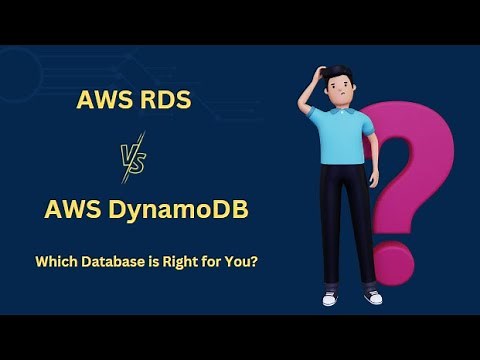 AWS RDS vs. DynamoDB: Choosing the Right Database for Your Application