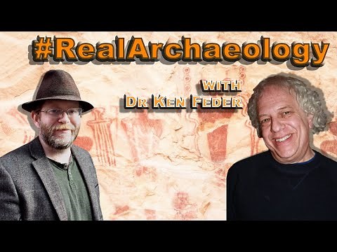 Pseudoarchaeology Chat with Dr Ken Feder #realarchaeology