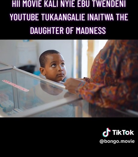 The Daughter of Madness: A Swahili Movie Adventure